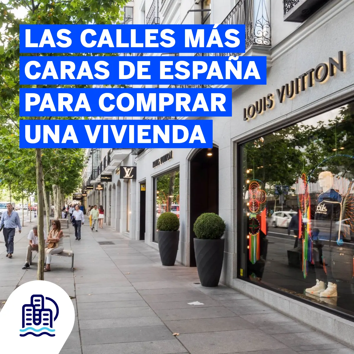 Las calles mas caras de espana