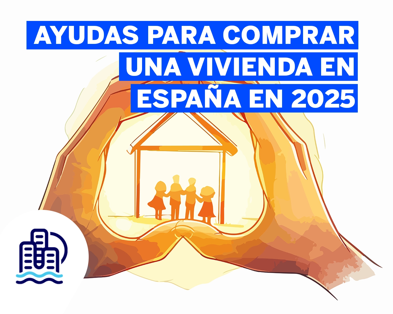 Ayudas para comprar una vivienda