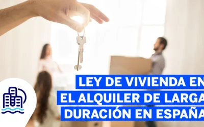 Ley de Vivienda en el alquiler de larga duración en España