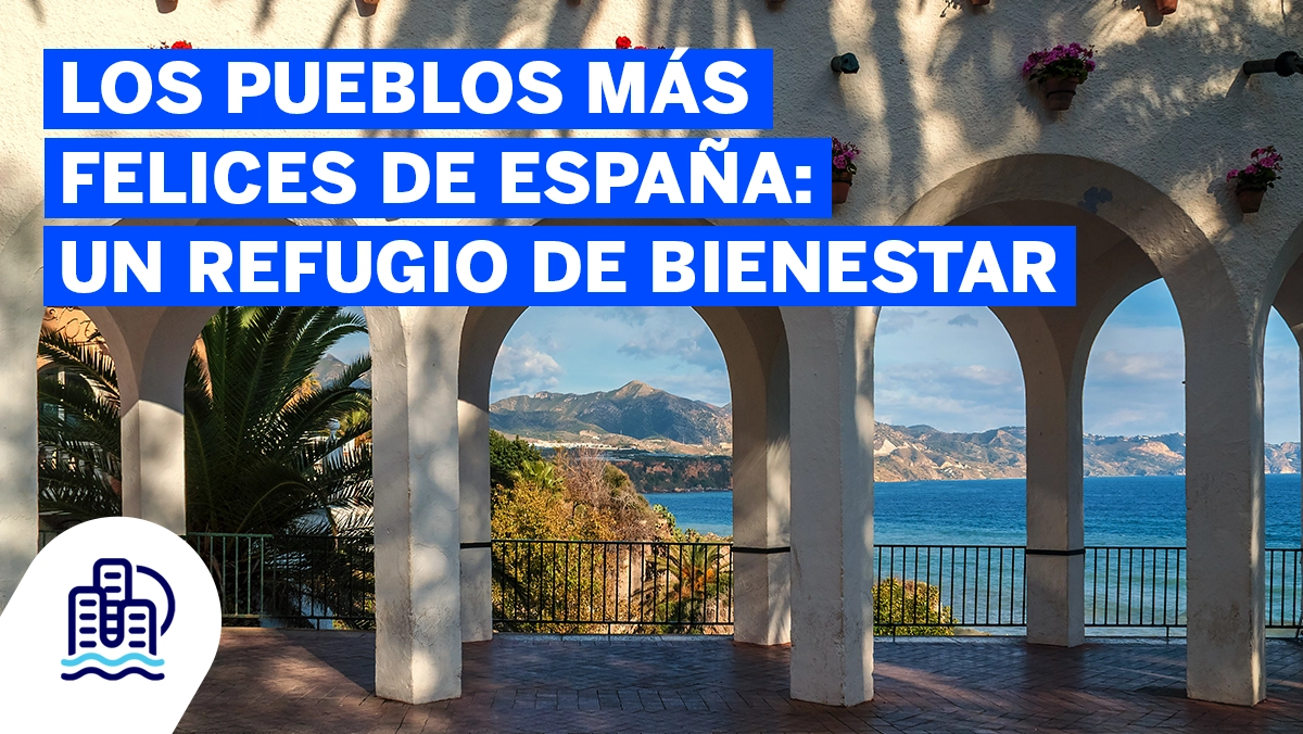 Los Pueblos Mas Felices de Espana