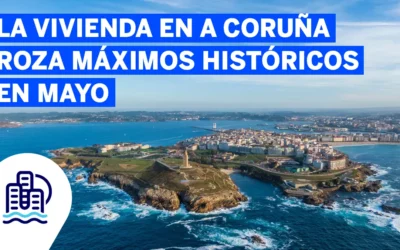 La vivienda en A Coruña roza máximos históricos en Mayo