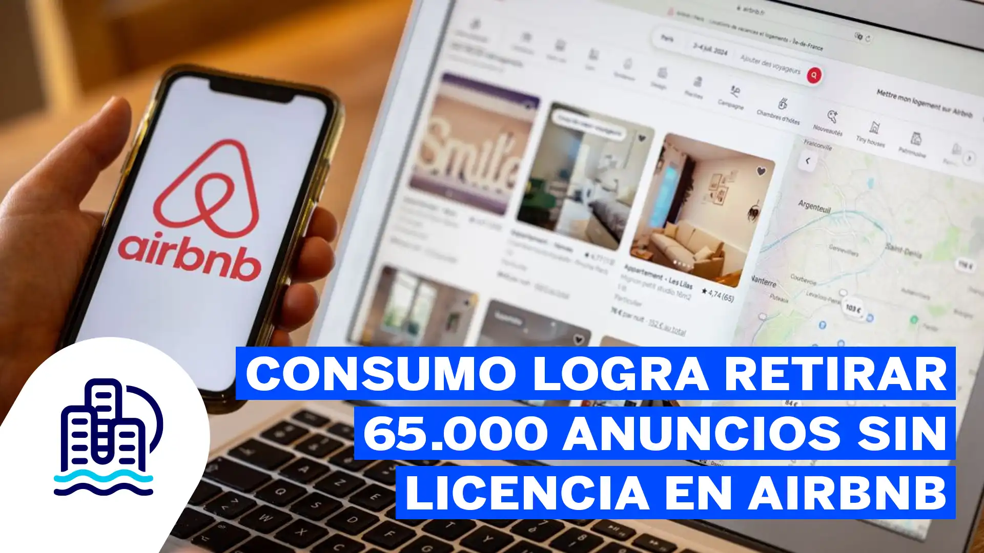 Consumo logra retirar 65 000 anuncios sin licencia en Airbnb