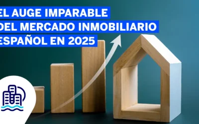 El auge imparable del mercado inmobiliario español en 2025