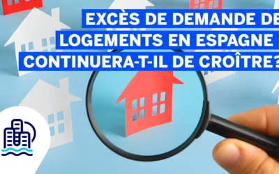 Excès de demande de logements en Espagne: continuera-t-il de croître?