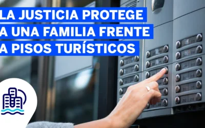 La justicia protege una familia frente a pisos turísticos