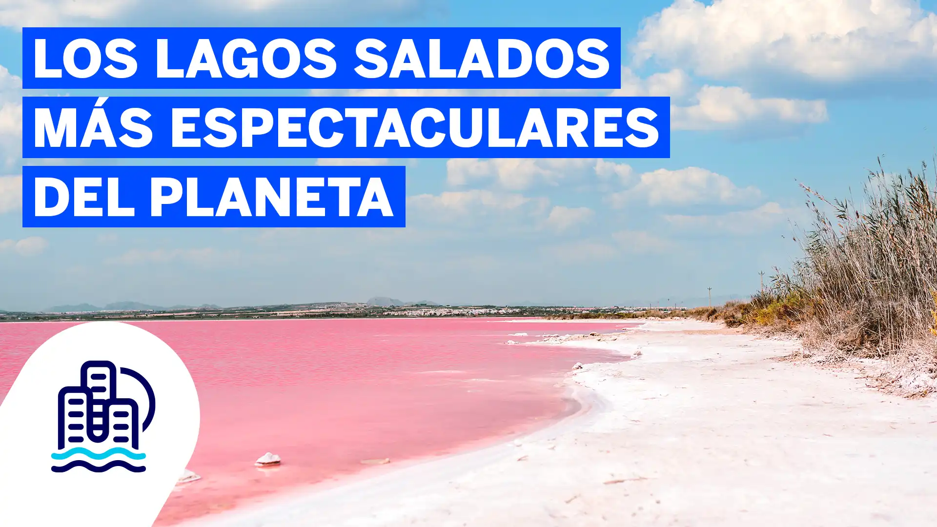 Explora los lagos salados más imponentes del planeta, desde Torrevieja hasta Uyuni, y descubre su singular belleza, ecosistemas y valor turístico.