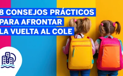8 consejos prácticos para afrontar la vuelta al cole