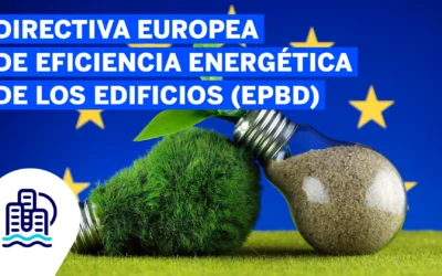 Directiva de Eficiencia Energética de los Edificios (EPBD)