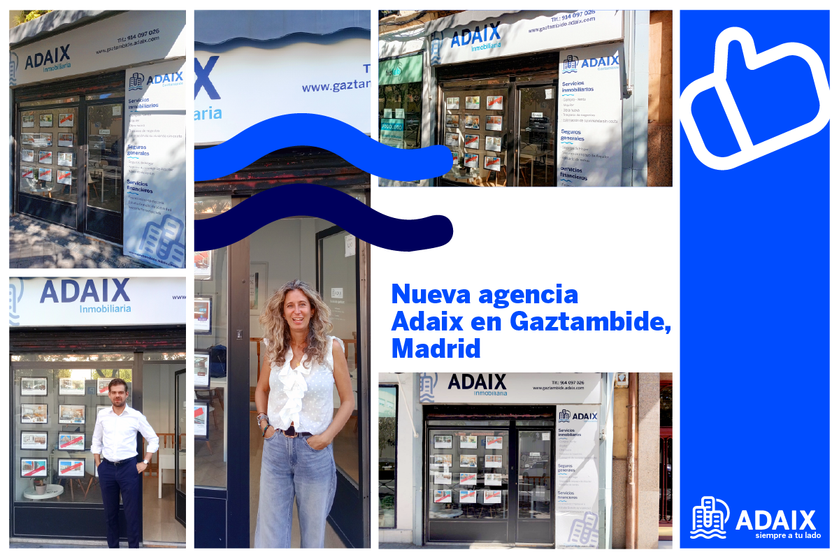 Nueva Agencia Inmobiliaria Adaix en Gaztambide