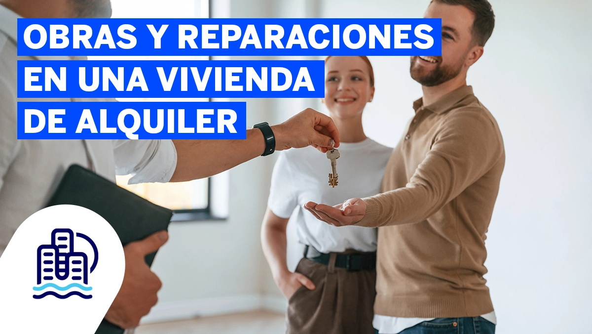 Obras y reparaciones en una vivienda de alquiler