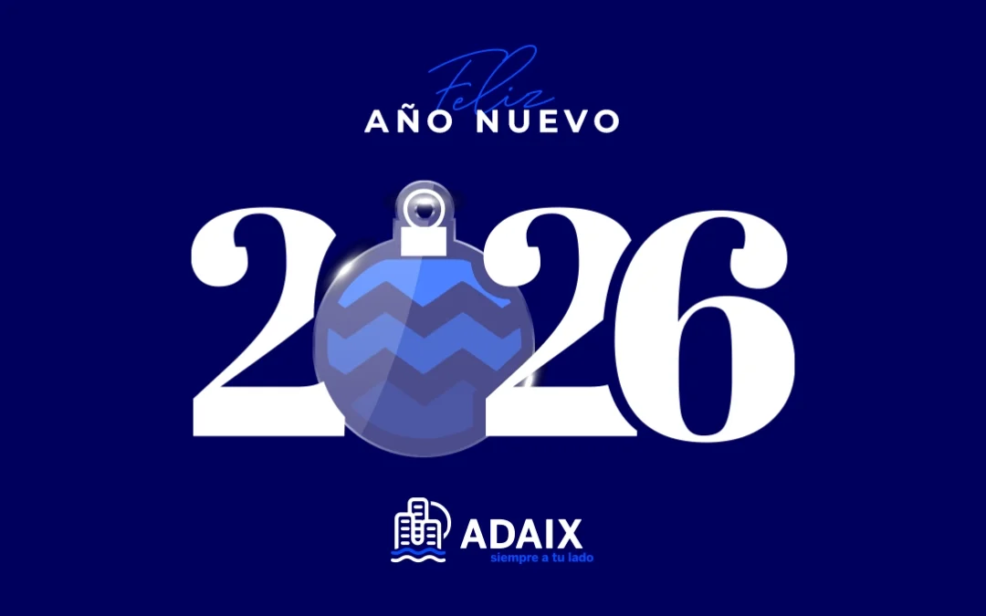 Feliz Año Nuevo 2026: un nuevo comienzo para seguir construyendo hogares con Adaix
