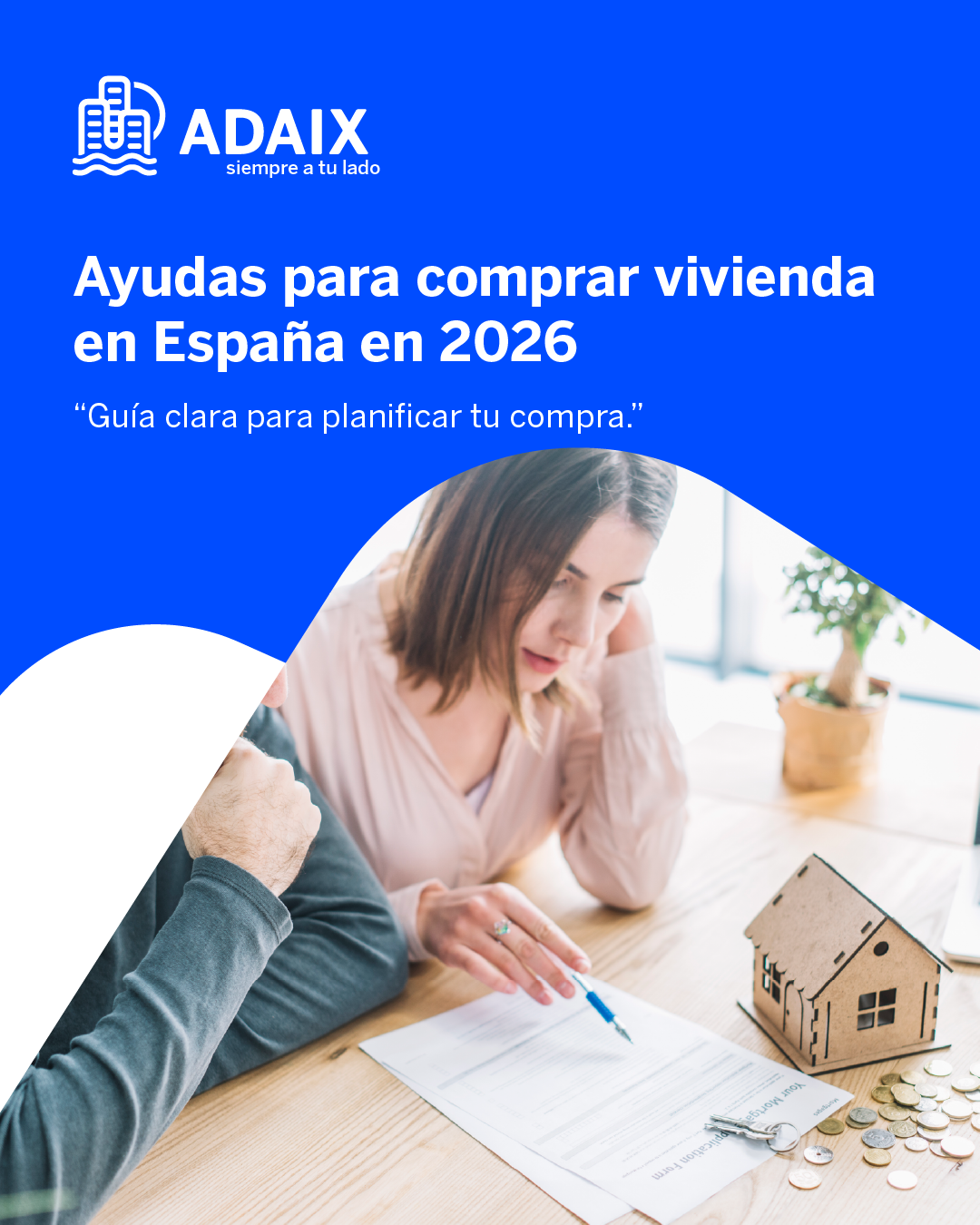 Ayudas para comprar vivienda en España en 2026